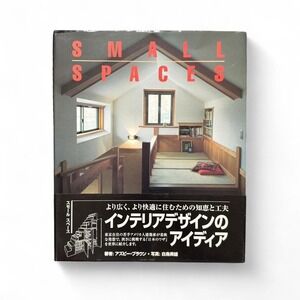 Small Spaces: Japanese Design Solutions for Tiny Spaces